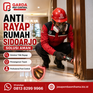Jasa Anti Rayap Bergaransi di Sidoarjo untuk Melindungi Bangunan Anda